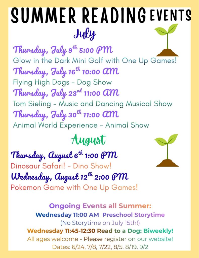 Summer reading events flyer describing the dates and times of scheduled activities.